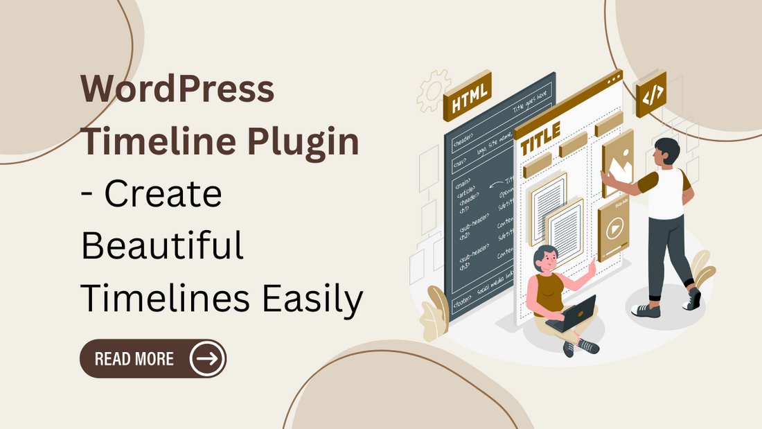 WordPress Timeline Plugin - Create Beautiful Timelines Easily