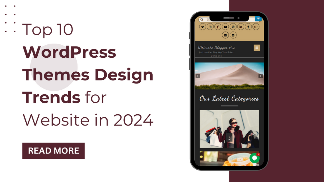 Top 10 WordPress Themes Design Trends for Website in 2024