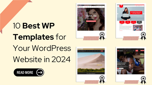 10 Best WP Templates for Your WordPress Website in 2024