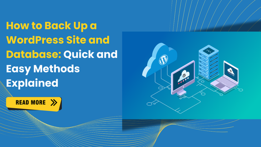 How to Back Up a WordPress Site and Database