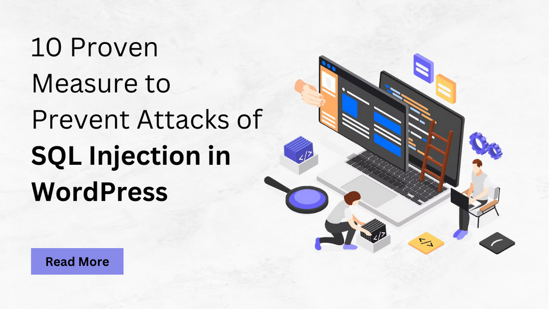 10 Measure to Prevent Attacks of SQL Injection in WordPress