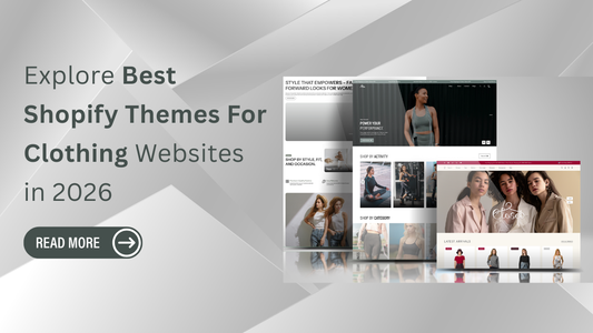 Best Shopify Themes For Clothing