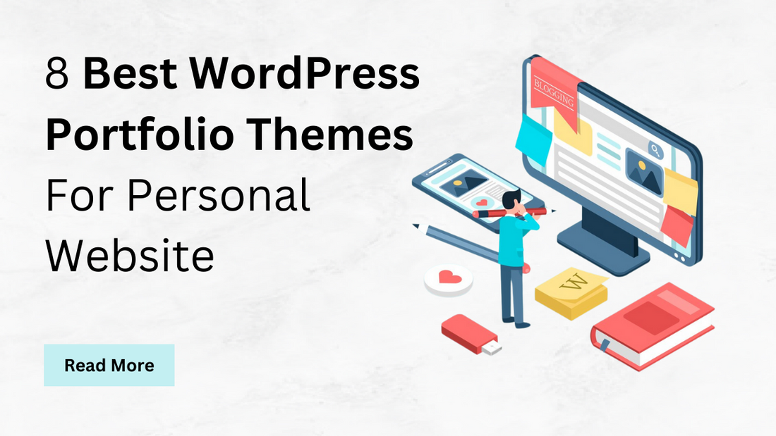 8 Best WordPress Portfolio Themes For Personal Website