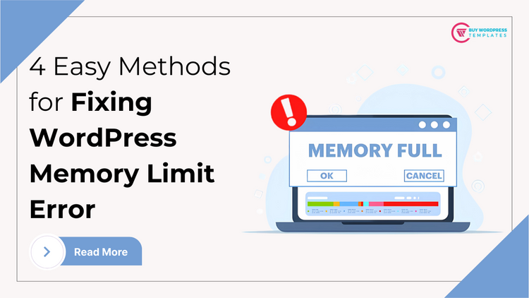 4 Easy Methods for Fixing WordPress Memory Limit Error Buywptemplates