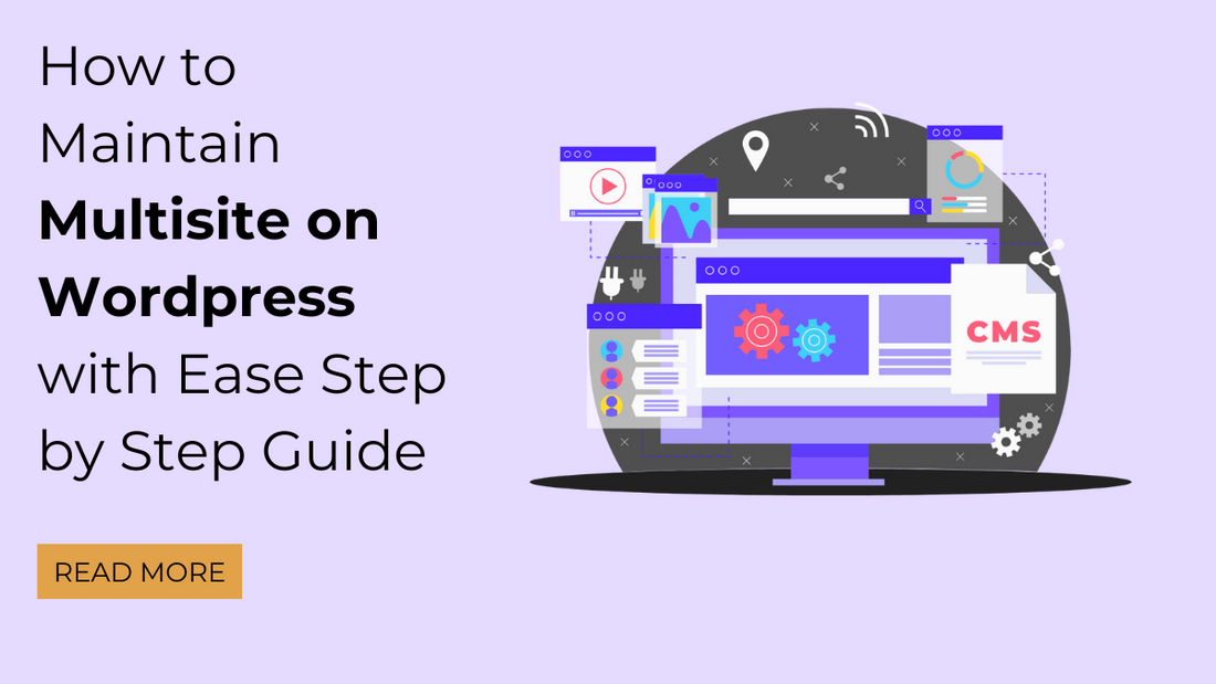 How to Maintain Multisite on Wordpress with Ease Step by Step Guide